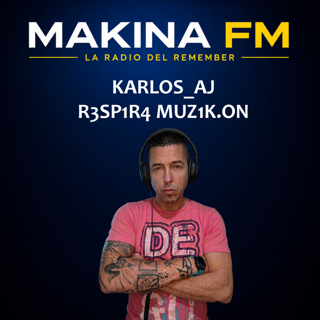 Makina FM - La Radio del Remember
